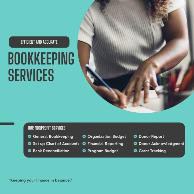 Gig Preview - Bookkeeping and budget services, nonprofit organization