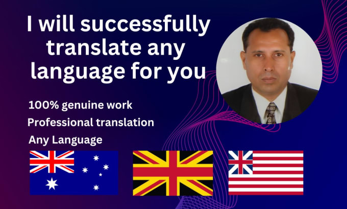 Gig Preview - Successfully translate any language for you