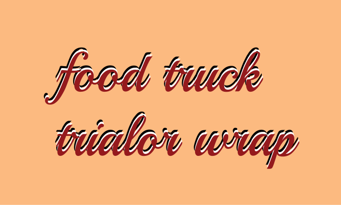 Gig Preview - Design stylish food truck wrap, car wrap,  van wrap, any vehicle wrap