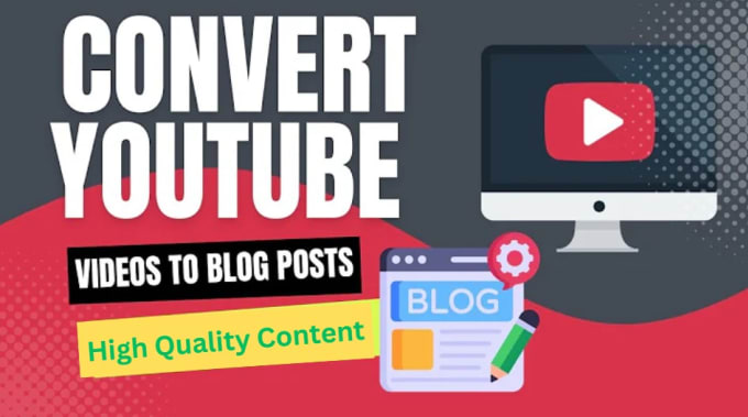 Gig Preview - Convert youtube video into SEO optimized blogpost