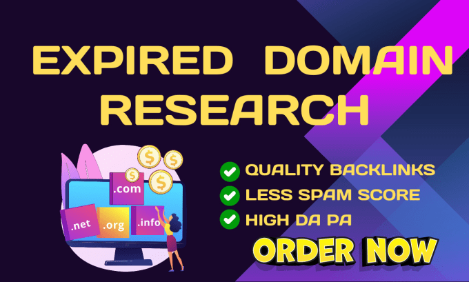 Gig Preview - Do high authority expired domain research with quality backlinks