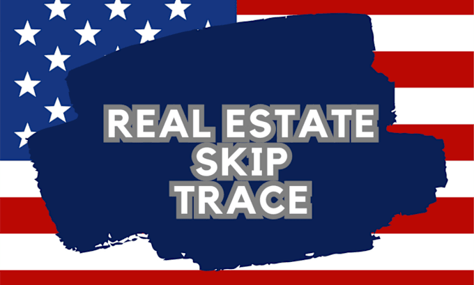 Gig Preview - Do real estate skip trace