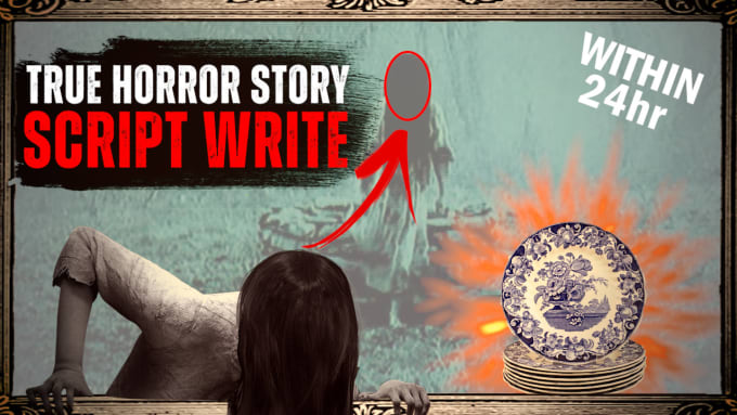 Gig Preview - Write true horror yt video script and content writer