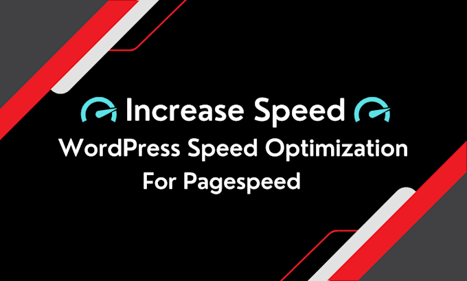 Gig Preview - Increase speed of your wordpress website with wordpress speed optimization