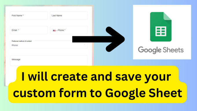 Gig Preview - Connect your custom web form to google sheet