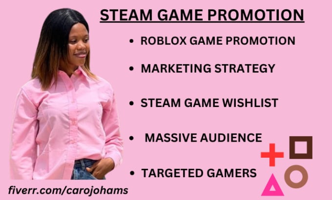 I will promote your steam game roblox game promotion and online game -  FiverrBox