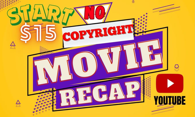 Gig Preview - Do copyright free movie recap summary and manhwa amv anime recap for youtube