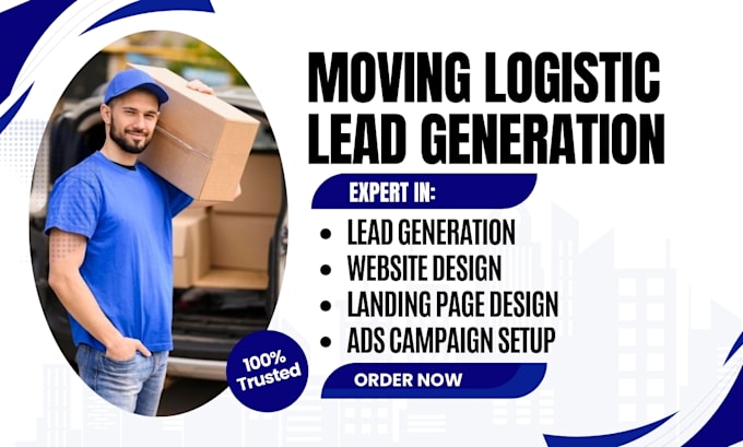 Gig Preview - Generate moving logistics leads freight leads logistics website moving website