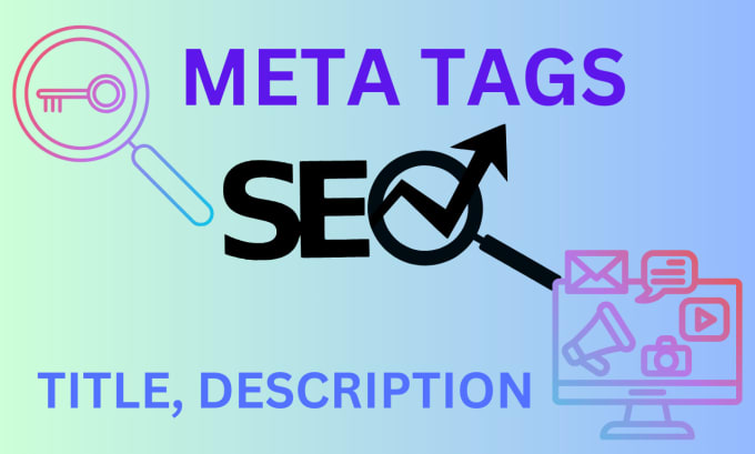 Gig Preview - Do seo meta tags, images alt tags, titles and descriptions