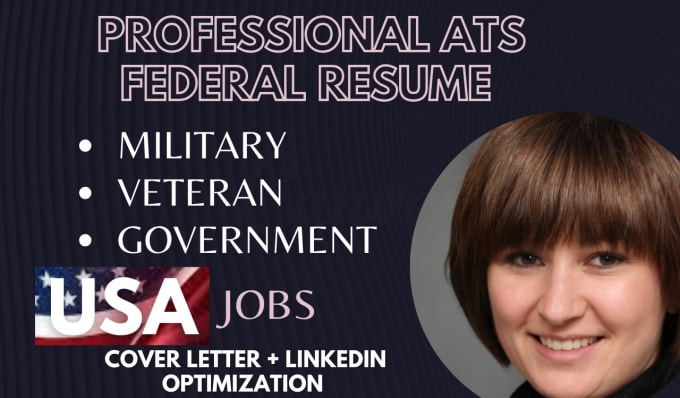 Gig Preview - Do federal, ksa, USA jobs, military, veteran, and government ats resume writing