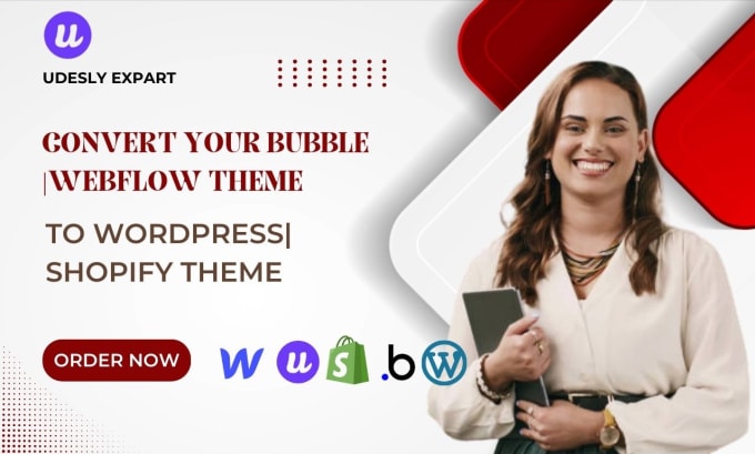 Gig Preview - Convert design your bubble io app or webflow to wordpress shopify using udesly