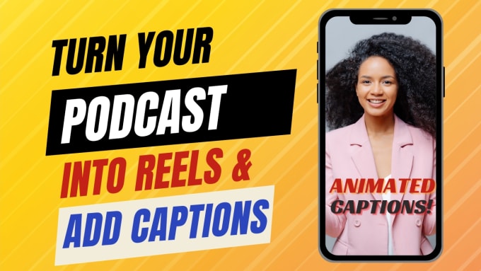 Gig Preview - Turn your podcast into reels and add captions