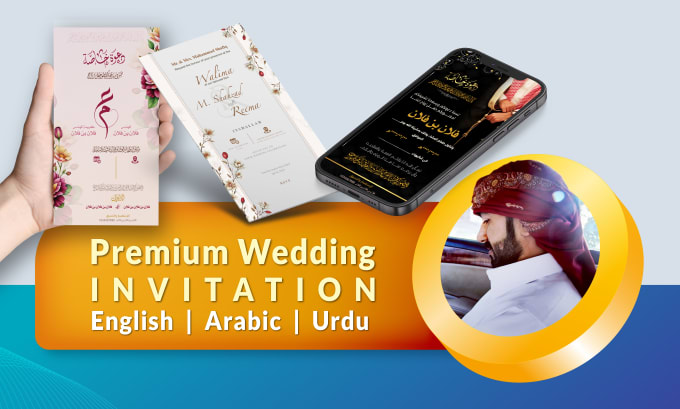 Gig Preview - Design a premium wedding invitation in english or arabic