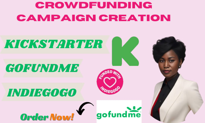 Gig Preview - Create   indiegogo, gofundme, crowdfunding campaign