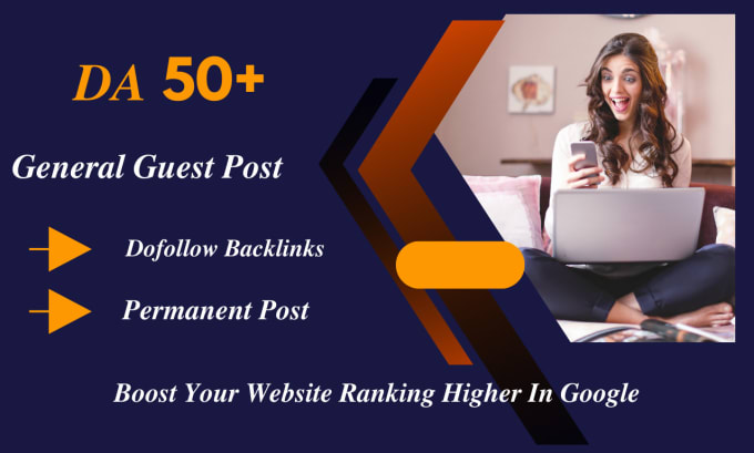 Gig Preview - Publish high authority general guest post with dofollow backlink