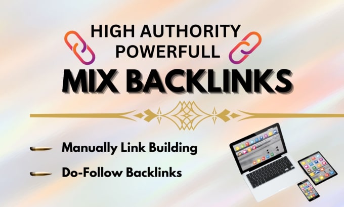 Gig Preview - Build mix backlinks da 50 to 100 for your business