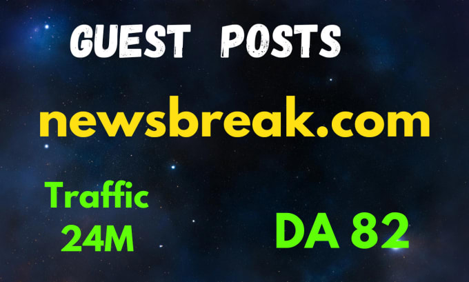 Gig Preview - Do guest post seo backlink newsbreak,com article blog