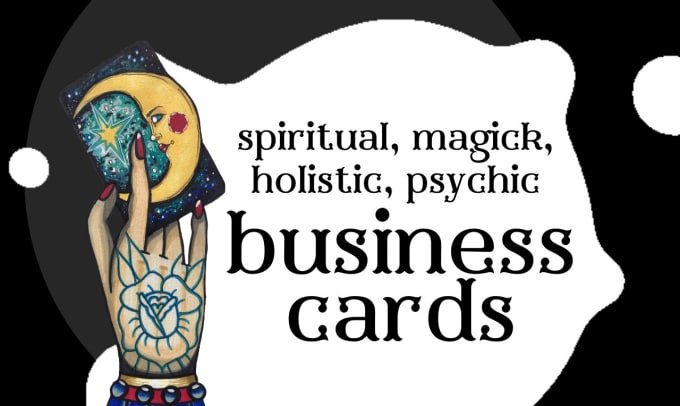 Gig Preview - Design spiritual, magick, or psychic business cards