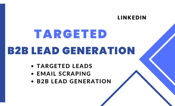 Gig Preview - Do targeted b2b lead generation