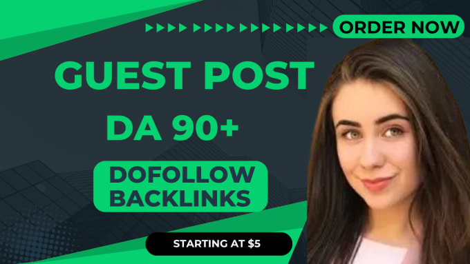 Bestseller - do 100 guest posts on 90 da websites with dofollow SEO backlinks