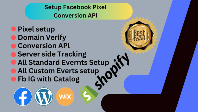 Gig Preview - Setup facebook pixel shopify, conversion API