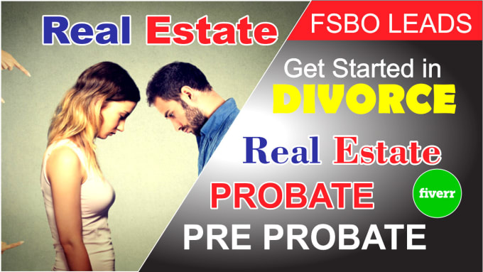 Gig Preview - Find professionally high quality real estate probate and fsbo leads