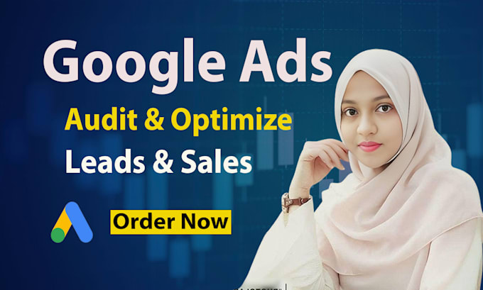 Gig Preview - Do audit and optimize google PPC ads campaign your business