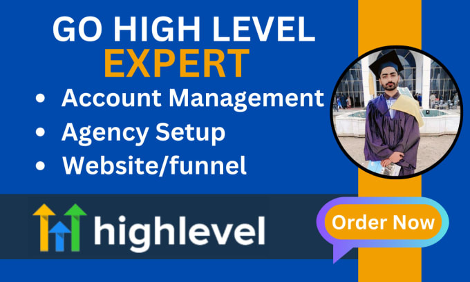 Gig Preview - Be your gohighlevel account, subaccount and agency setup expert