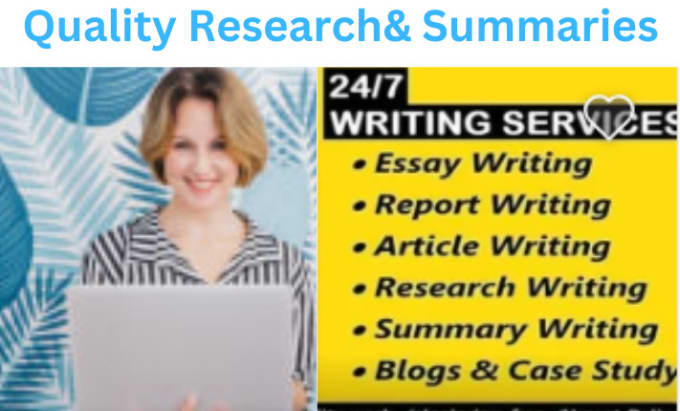 Gig Preview - Provide excellent research and summary writings services