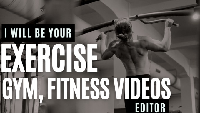 Gig Preview - Do professional fitness, gym work out and sports video editing