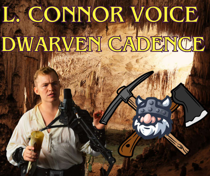 Gig Preview - Provide the voice of a dwarf