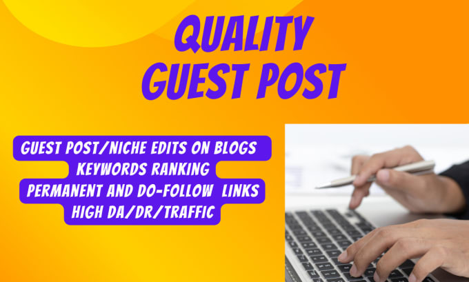 Gig Preview - Provide dofollow guest posts on high da websites for quality seo backlinks