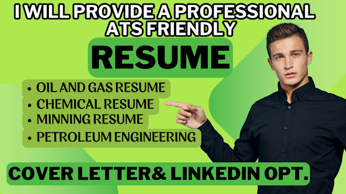 Gig Preview - Write oil and gas, mining, technical, engineering resume writing services, cv