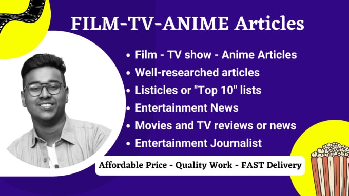 Gig Preview - Write quality article on film, TV shows and anime