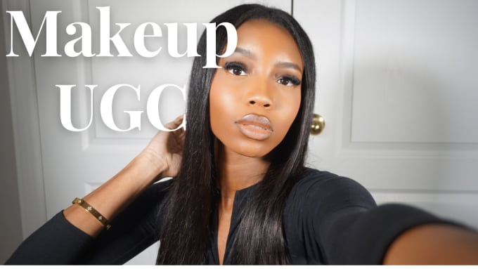 Gig Preview - Create makeup and skincare ugc for social media