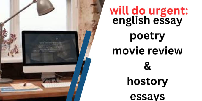 Gig Preview - Write english literature, poetry ,movie review and play essays