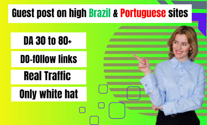 Gig Preview - Guest post on high quality brazil websites with do follow