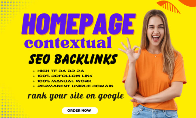 Gig Preview - Build dofollow powerful high tf cf da homepage contextual backlinks