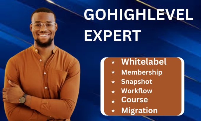 Gig Preview - Do gohighlevel membership course setup migration whitelabel snapshot workflow