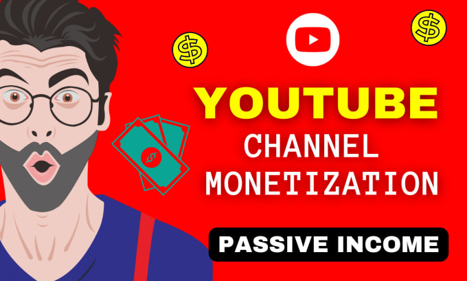 Gig Preview - Do fast and guaranteed channel monetization