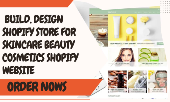 Gig Preview - Build, design shopify store for skincare beauty cosmetics shopify website