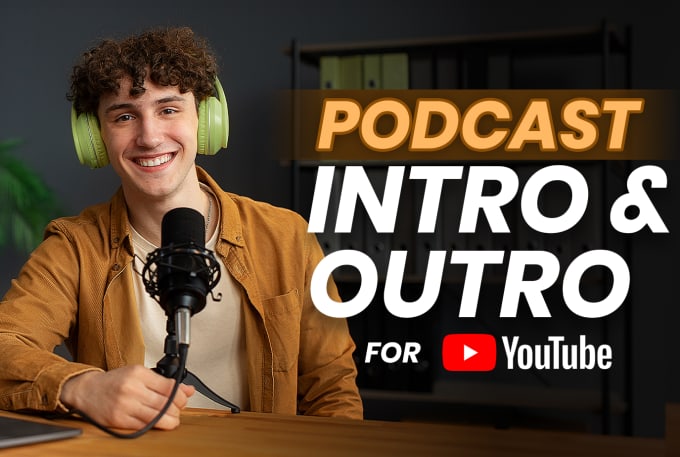 Gig Preview - Create your podcast intro and outro video for youtube