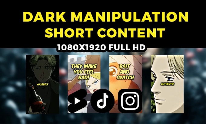 Gig Preview - Create dark manipulation, dark psychology short videos