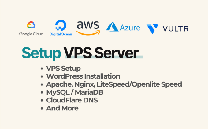 Gig Preview - Setup vps server on AWS, gcp, digital ocean, vultr, linode and hostinger