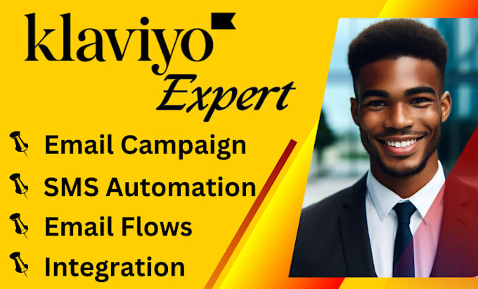 Gig Preview - Setup your klaviyo email marketing  klaviyo flows and klaviyo email template