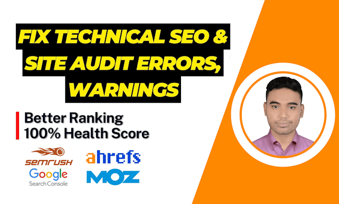 Gig Preview - Fix google index, search console, semrush, ahrefs, and site audit errors