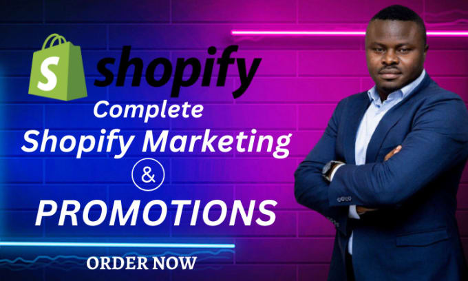 Gig Preview - Do complete shopify marketing to boost shopify sales, shopify store promotion