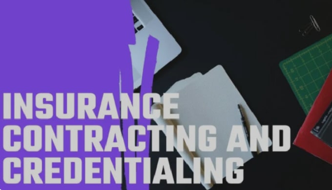 Gig Preview - Credentialing enrollment process for all govt and commercial insurances