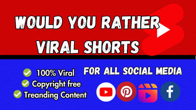 Gig Preview - Make viral would you rather for youtube shorts, tiktok