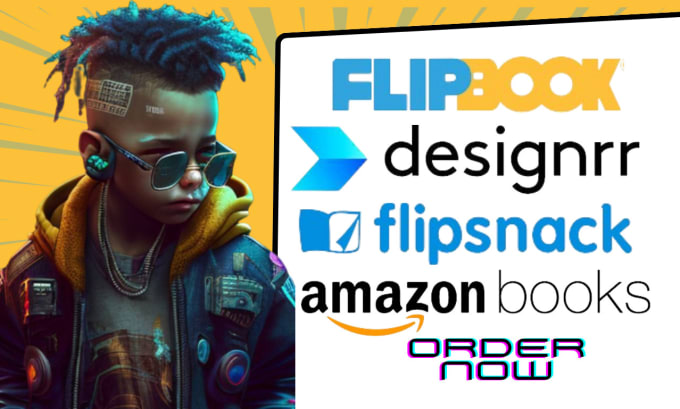 Gig Preview - Create amazing flipbook, flipsnack, designrr, and amazonbook